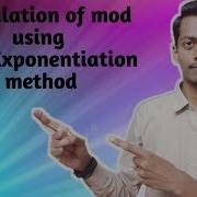 Calculation Of Mod Using Fast Exponentiation Method