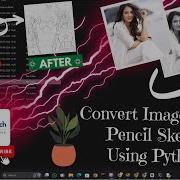 Convert The Image Into Pencil Sketch Using Python MRL Tech Solution