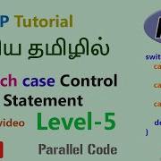 How To Use Switch Case Statement In Php Tamil Learn Php In தம ழ Level 5 Parallel Code
