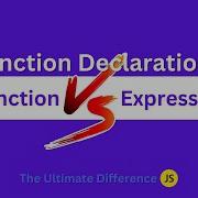 JavaScript Function Declaration Vs Function Expression