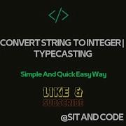 How To Convert String Into Integer In Python Hindi Typecasting In Python SITANDCODE Python Trick
