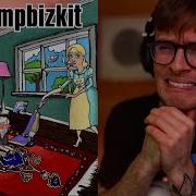 So Good Yet So Cringe Limp Bizkit Out Of Style First REACTION