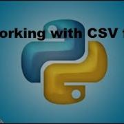 Python Beginners Tutorial Working With CSV File CSV File Parsing