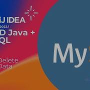IntelliJ IDEA CRUD Java MySQL Part 4 Delete Data