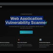 Web Vulnerability Scanner Project XSS SQLi CSRF Full Stack Security Tool