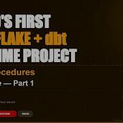 Stored Procedures In Snowflake Part 1 Time Variant Snowflake StoredProcedures