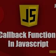 Callback Function Javascript Javascript Callback Function Callback Function Javascript