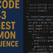 LeetCode 1143 LCS With Dynamic Programming JavaScript Tutorial