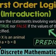 Introduction To First Order Logic