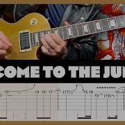 Guns N Roses Welcome To The Jungle Remake Guitar Tab Lesson Cover Tutorial
