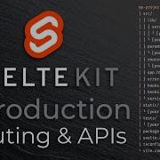SvelteKit Introduction Course Routes Groups API Endpoints Basic Lesson For Beginners