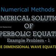 NUMERICAL SOLUTION OF HYPERBOLIC EQUATION ONE DIMENSIONAL WAVE EQUATION FINITE DIFFERENCE METHOD