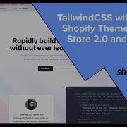 08 Tailwind CSS With Shopify Theme CLI Store 2 0 And Webpack