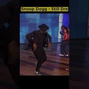 Snoop Dogg Dancing Still Dre