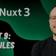 Modules With Nuxt 3 Course Part 9