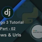 Django 3 Tutorial Views Urls