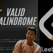 LeetCode Valid Palindrome C For Loop Characters Strings Two Pointers Else If
