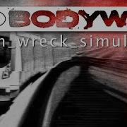 Bodyweb Train Wreck Simulation Full EP Metalcore Hardcore