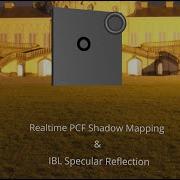 Realtime Shadow Mapping IBL Specular Reflections 3D Game Engine