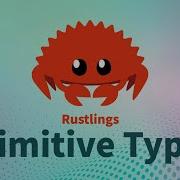 Rustlings 5 0 Primitive Types Learn Rust Interactively