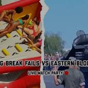 Eastern Bloc Vs Spring Break Fails FailArmy Watch Party Live