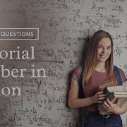 Python Interview Questions Factorial Number In Python Perfect ELearning By Perfect Plan B