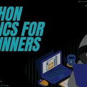 Python Basics For Beginners Introduction Print Comments