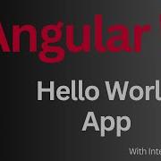 Hello World App Angular Tutorial 4 Complete Angular 17 Course