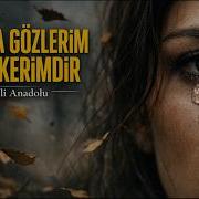 Ağlama Gözlerim Mevlam Kerimdir Çok Sesli Anadolu Duygusal Türk Halk Müziği