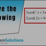 Solving Hyperbolic Equations Using Identities ExamSolutions