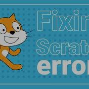 Fixing Errors In Scratch Code With Your Child Parent Support Tutorial