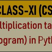 Python Programs For Multiplication Table