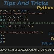Five Minutes On Tips And Tricks Python Tuples What Are They
