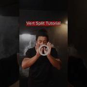 Vert Split Tutorial Vapetrick Shorts Tutorial