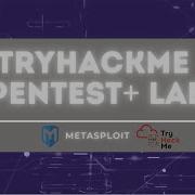 Hacking With Metasploit Tutorial TryHackMe Pentest Metasploit Lab