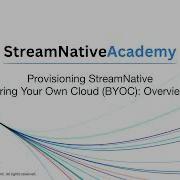 Provisioning StreamNative Bring Your Own Cloud BYOC Overview