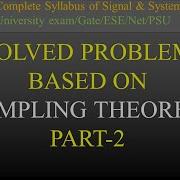 Solved Problem Based On Sampling Theorem Part 2 S S R K Classes Hindi Lec 150