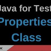 Java For Testers Part 236 Properties Class