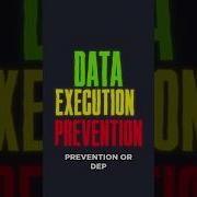 What Is Data Execution Prevention