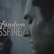 Multifandom Crossfire