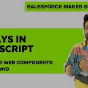 Arrays In JavaScript Part 1 Chapter 19 Lightning Web Components