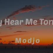 Modjo Lady Hear Me Tonight Lyrics