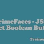 PrimeFaces JSF Tutorial Select Boolean Button In PrimeFaces Using Netbeans IDE Part 6