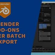 Blender Add Ons Super Batch Export