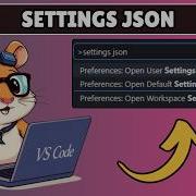 Как открыть файл Settings Json в Visual Studio Code