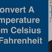 Convert A Temperature From Celsius To Fahrenheit C Example