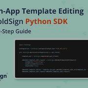 Встраивание редактирования шаблонов приложений с помощью BoldSign Python SDK пошаговое руководство