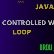 Flag Controlled While Loop Java Urdu Hindi Jawad Aslam