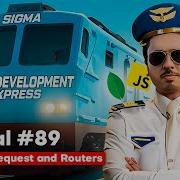 Response Request And Routers In Express Sigma Web Development Course Tutorial 89