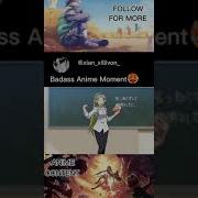 Badass Anime Moment Shorts Anime Animeedit Edit
